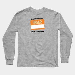 Hello. My name is... (orange badge & black text) Long Sleeve T-Shirt